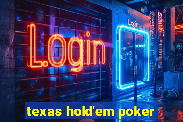 texas hold'em poker