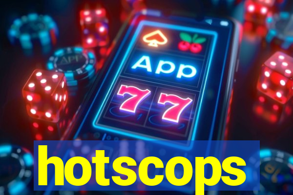 hotscops