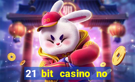 21 bit casino no deposit bonus codes