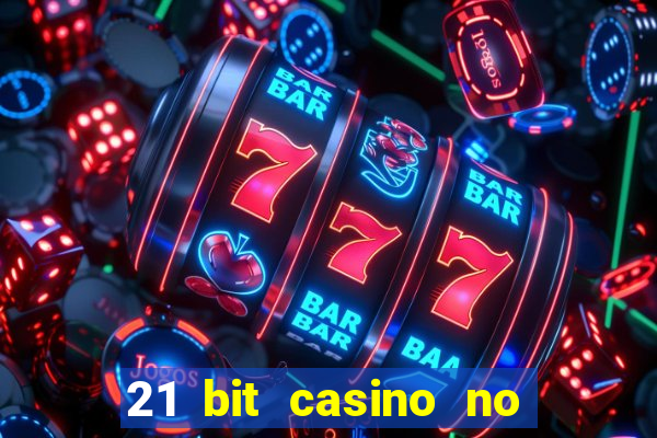 21 bit casino no deposit bonus codes