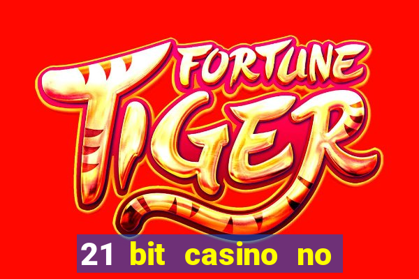 21 bit casino no deposit bonus codes