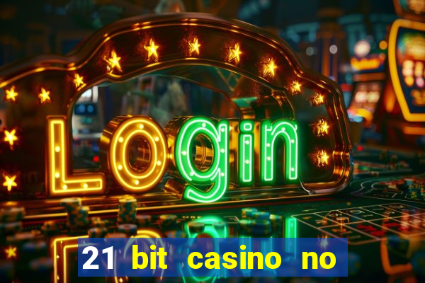 21 bit casino no deposit bonus codes