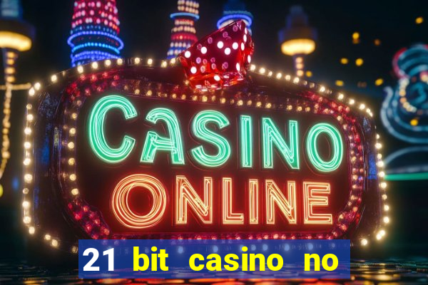 21 bit casino no deposit bonus codes