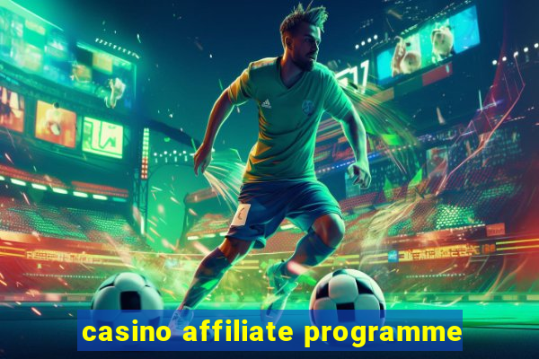 casino affiliate programme