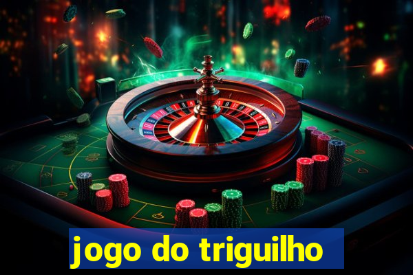 jogo do triguilho