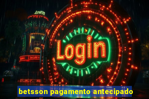 betsson pagamento antecipado