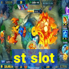 st slot