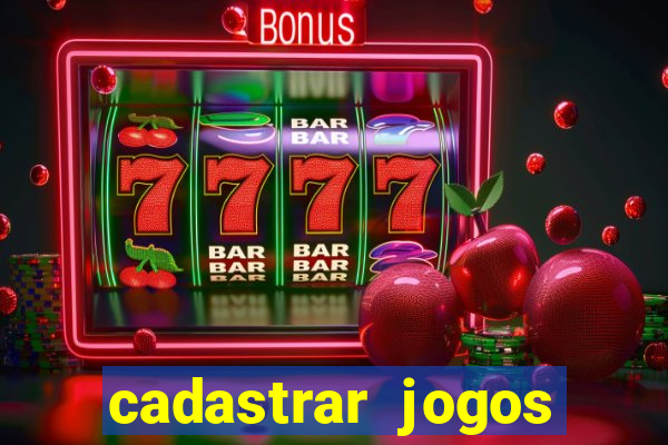 cadastrar jogos online caixa