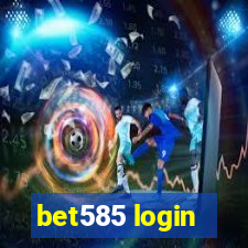 bet585 login