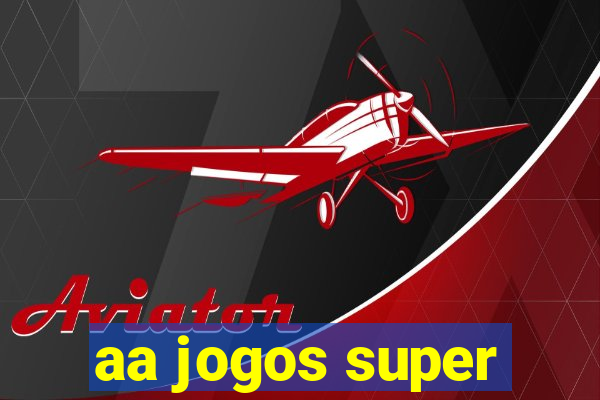 aa jogos super