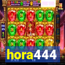 hora444