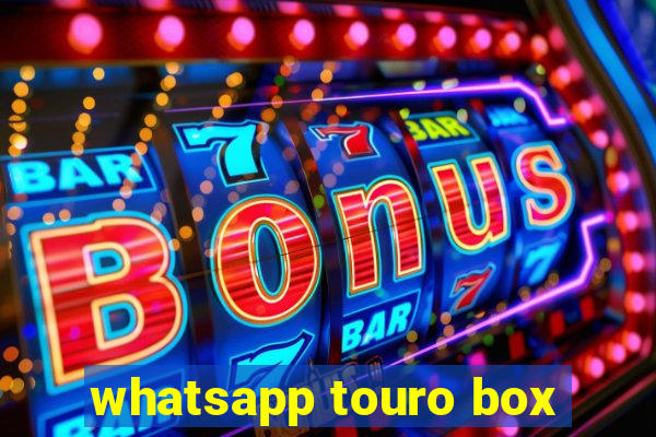 whatsapp touro box