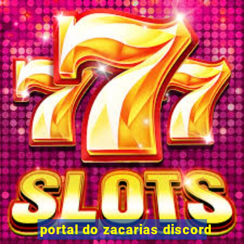 portal do zacarias discord