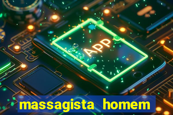 massagista homem porto alegre