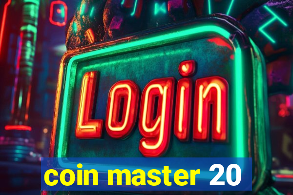 coin master 20