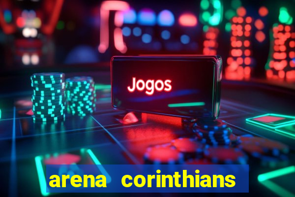 arena corinthians mapa assentos