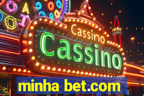 minha bet.com