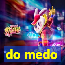 do medo