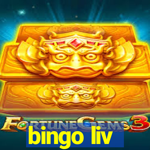 bingo liv