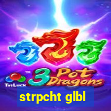 strpcht glbl