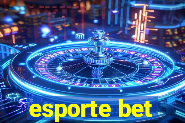 esporte bet