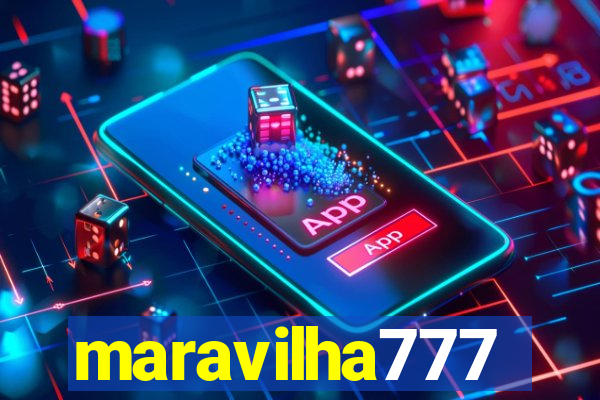 maravilha777