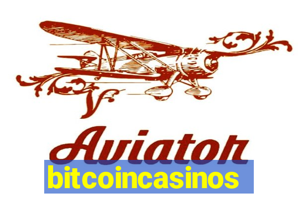 bitcoincasinos