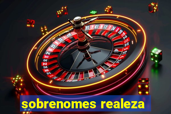 sobrenomes realeza