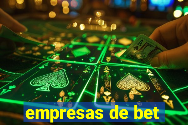 empresas de bet