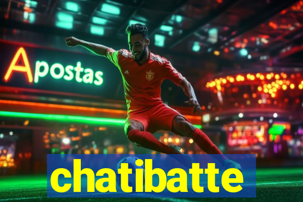 chatibatte