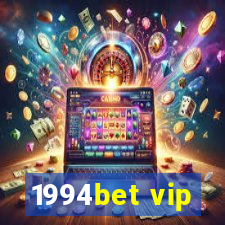 1994bet vip