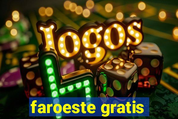 faroeste gratis