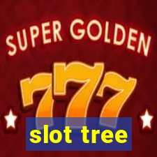 slot tree