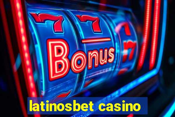 latinosbet casino