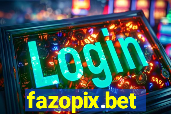 fazopix.bet