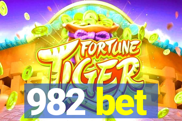 982 bet