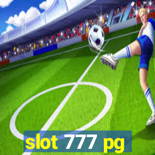 slot 777 pg