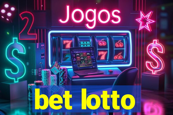 bet lotto