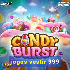 jogos vestir 999