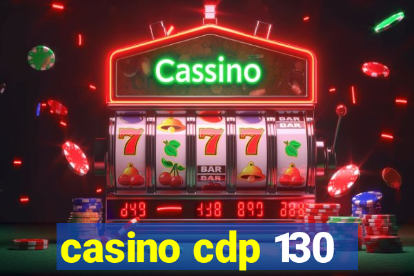 casino cdp 130