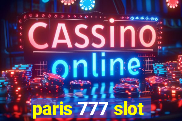 paris 777 slot