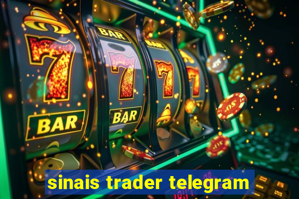 sinais trader telegram