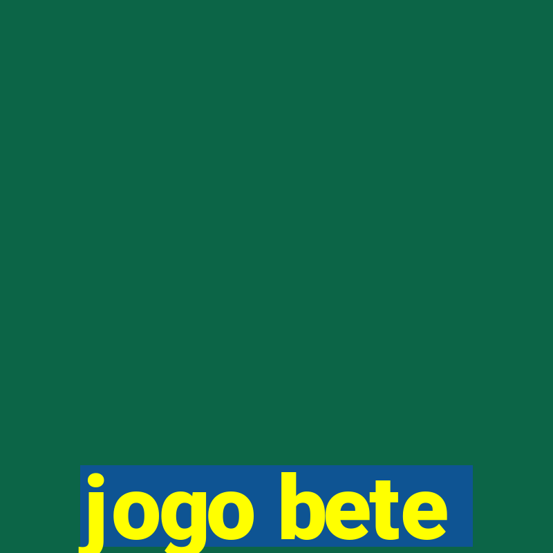 jogo bete