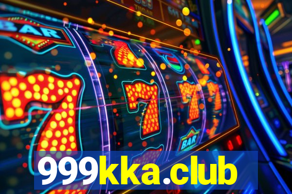 999kka.club