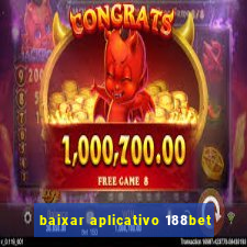 baixar aplicativo 188bet