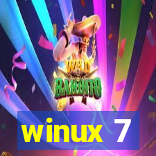 winux 7