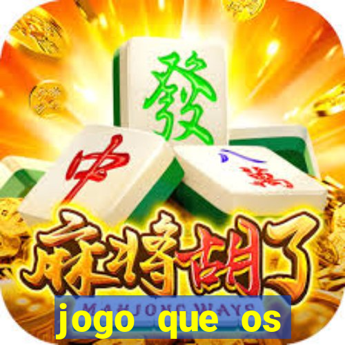 jogo que os famosos est茫o jogando para ganhar dinheiro