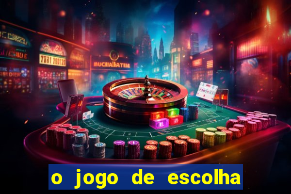 o jogo de escolha da luna