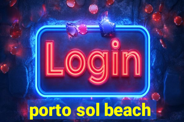 porto sol beach