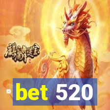 bet 520